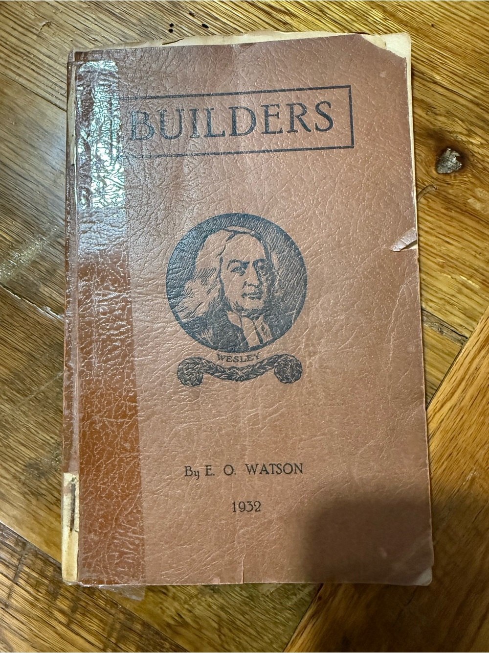 Builders E. O. Watson HC 1932 Illustrated Methodism South Carolina